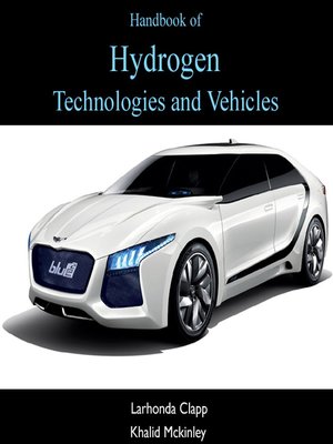 cover image of Handbook of Hydrogen Technologies and Vehicles